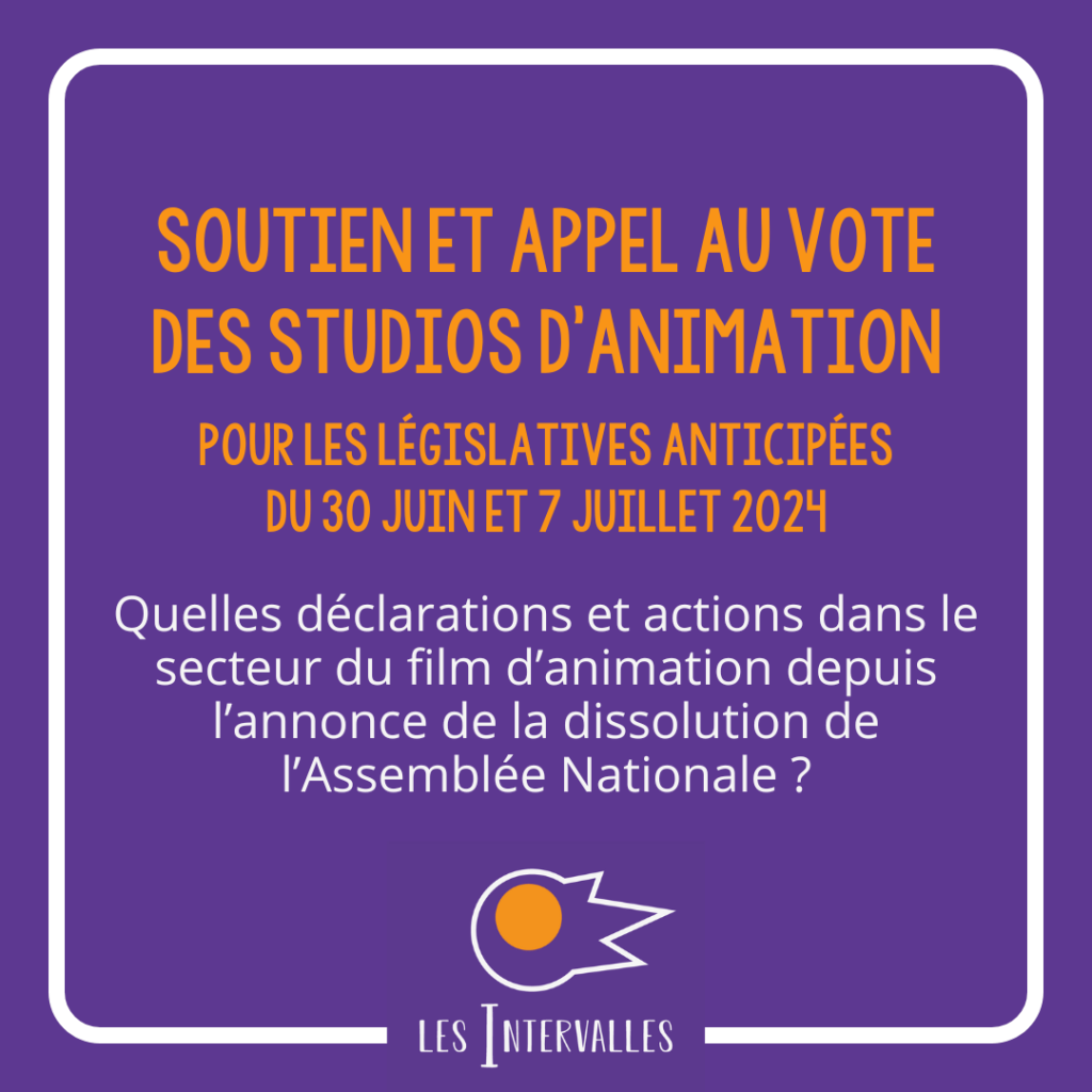 Soutien et appel au vote des studios d’animation pour les législatives anticipées du 30 juin et 7 juillet&nbsp;2024