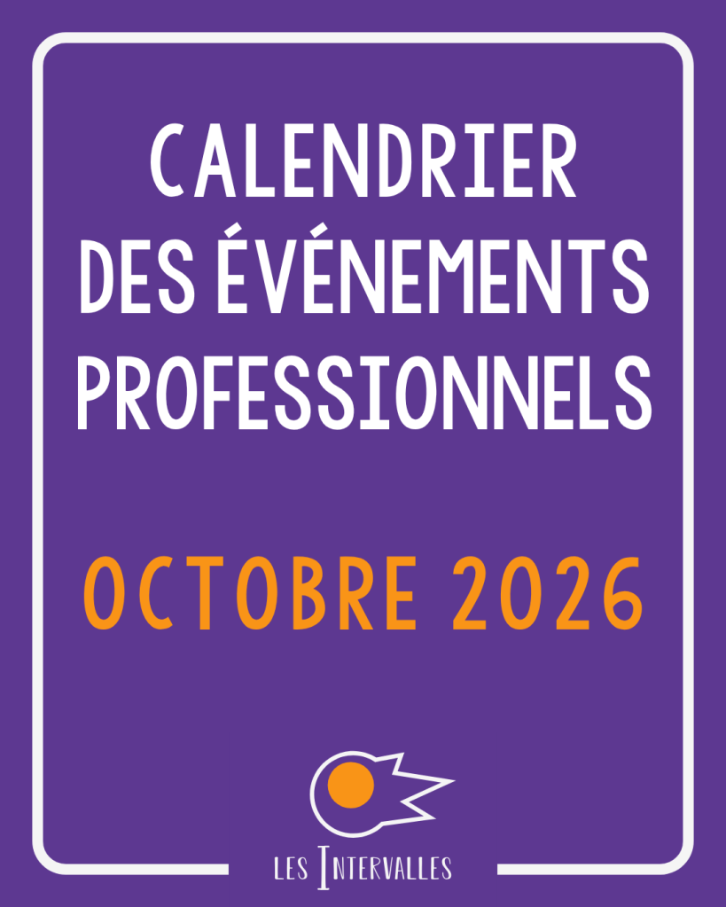 Calendrier
Des événements
professionnels - octobre 2026